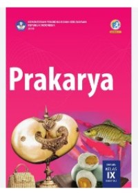 Image of Prakarya SMP/ MTs Kelas IX Semester 2