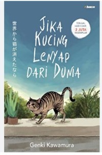 Image of Sekai kara neko ga kieta nara = Jika Kucing Lenyap dari Dunia